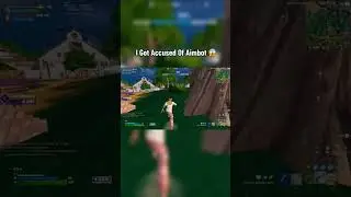 I Got Accused Of Aimbot&hellip; 😳 #shorts #fortnite