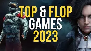 Top & Flop Games 2023