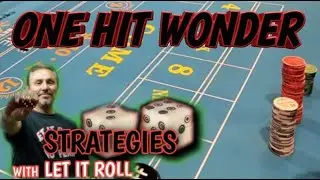 ONE HIT WONDER - CRAPS STRATEGY to try to win at craps - Can be played at any level table.