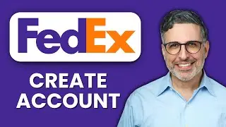 NEW! How to Create a FedEx Account for Business Shipping (2025) 💼 | Complete Guide to FedEx Business