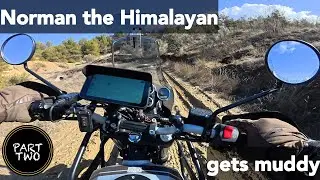 Royal Enfield Himalayan - Norman the Himalayan 411 encounters mud for the first time - Part Two