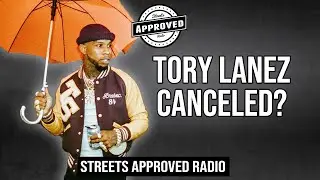 Is Tory Lanez Canceled? | Streets Approved Radio ft. J Pe$o & Beto