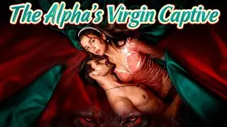 【The Alpha's Virgin Captive】丨Binge-watch New Dramas #reelshorts#drama