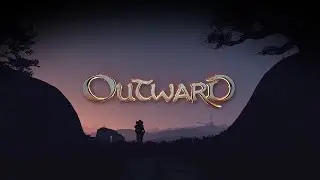 Ep. 19 - Outward -  Holy Mission play-through!  Continuing the main quest.