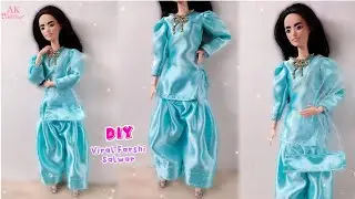 Making Viral Farshi Salwar for Barbie Dolls | Diy doll dress making| AK Doll Closet 