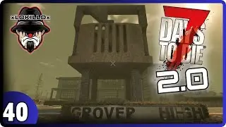 7 Days to Die 2.0 | DIA 40 DEMENTE | MI LINDA CASITA | GAMEPLAY ESPA&Ntilde;OL