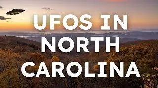 ufo sightings and alien encounters in North Carolina pt1