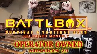 BATTLBOX MISSION 29 UNBOXING Operator Owned
