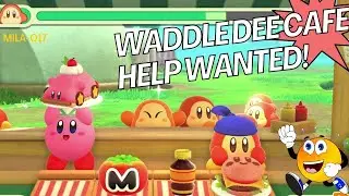 Kirby - Waddle Dee Cafe - Help Wanted! - Trying all 3 levels
