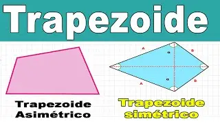Trapezoide || Sim&eacute;trico-Asim&eacute;trico