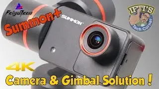 Feiyu-Tech Summon+ : The Ultimate All-In-One Stabilisation System? : REVIEW