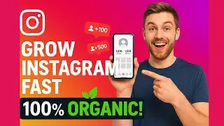 How to Grow Your Instagram Account Organically | Super Fast organic Growth