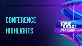 Housing Technology 2025 - The Highlights!