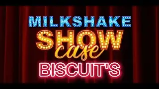BISCUIT'S  MILKSHAKE 