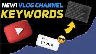 🚀 Get MORE Views & Subscribers in 2025: Vlog Channel Keywords | vlog keywords for YouTube