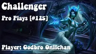 [Challenger Pro Plays #125] Godbro Oniichan - Incredible play with Morgana, so good
