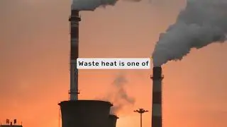 5 Ways Shell & Tube Heat Exchangers Help Recover Waste Heat