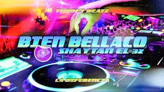SHAYTAN EL 32 - Bien Bellaco (TorbeyBeatz)
