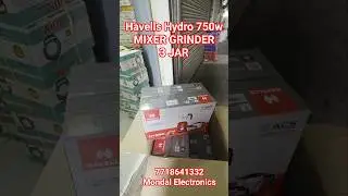 Havells Hydro 750w Mixer Grinder | Mondal Electronics | 7718641332 #berhampore #mixergrinder