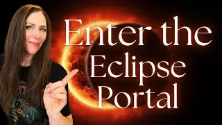 Are You Ready For The Most POWERFUL Eclipse Portal of 2025?