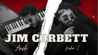 Jim Corbett | Ansh | Feat Noah J | Official Song | Attack Music I  Latest Punjabi Song 2022 |