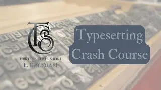 Typesetting Crash Course