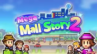 Mega Mall Story 2