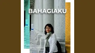 Bahagiaku