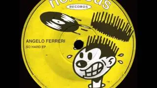 Angelo Ferreri - So Hard