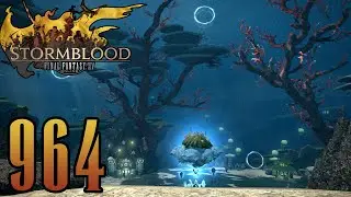 Final Fantasy 14 - SDBS [Deutsch] #964 - Auftr&auml;ge in der Rubinsee