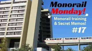 Disney Monorail Training 1| Monorail Monday #17