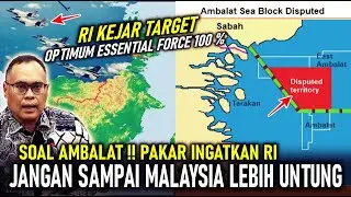 SOAL AMBALAT RI DIINGATKAN JANGAN SAMPAI MALAYSIA LEBIH UNTUNG, TNI KEJAR OPTIMUM ESSENTIAL FORCE