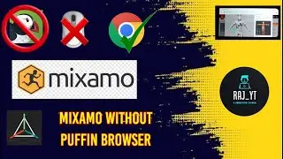 Mixamo without puffin browser||Raj YT||