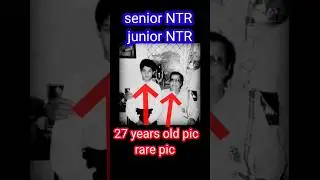junior NTR senior NTR 1 pic 27 years old pic rare pic#old#oldisgold#whiteandblack#shorts#ntr#rrr#pic