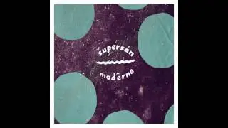 SUPERSAN - Moderna