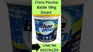 Cloro Piscina Balde 10kg Smart