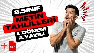 9.Sınıf Metin Tahlilleri 1.Dönem 2.Yazılı