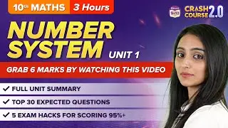Number System in One Shot (A to Z) Class 10 Maths | CBSE Class 10 Exams 2023 | Crash Course 2.0