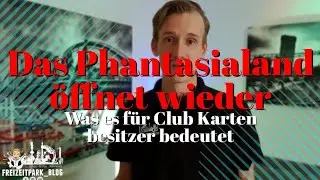 Das Phantasialand &ouml;ffnet wieder / News / Video / Freizeitpark Blog
