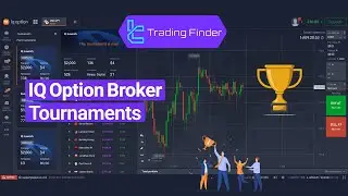 📊Master IQ Option Tournaments: Ultimate Guide to Winning Big in 2025! 🚀[TradingFinder] 📊