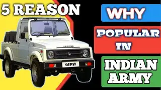 5 Reasons Why Maruti Gypsy is So Popular in The Indian Army| Why Gypsy Popular in Indian Army