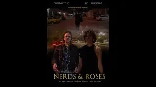 Nerds & Roses - Pilot (Sneak Peak)