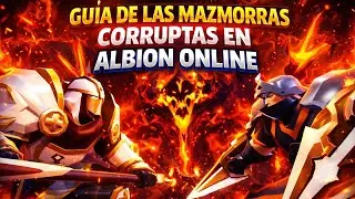 Gu&iacute;a COMPLETA de Mazmorras Corruptas | Desde Cero para Principiantes - Albion Online