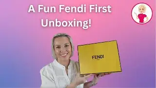 A Fun Fendi First Unboxing!