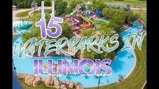 Top 15 Waterparks In Illinois