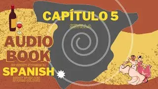 AUDIOBOOK - 20 short stories in spanish about Spain and spanish culture - CHAPTER 5