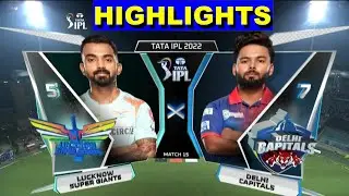 LG vs dc highlights 2022 | LSG vs DC ipl 2022 highlights full match | ipl 2022 highlights today