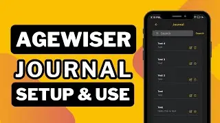 AgeWiser Digital Journal Feature: Capture Memories, Thoughts, and Manage Journal Entries