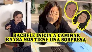 Rachele inicia a caminar-Raysa nos tiene una sorpresa-Niños aprendiendo a caminar