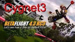 Cygnet3 - Back to default PIDs of Betaflight 4.3 RC3 as reference to retune for propwash.